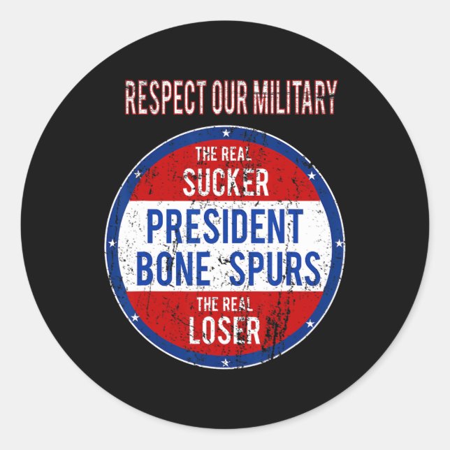 Sticker Rond Trump Sucker Loser Nous Respectons Notre Armée (Devant)