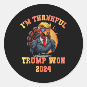 Sticker Rond Trump Turquie Mème Drôle Je Remercie Trump de l'av