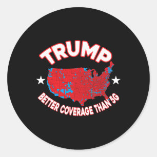 Sticker Rond Trump vaut une meilleure couverture que la carte d