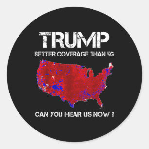 Sticker Rond Trump vaut une meilleure couverture que la carte é