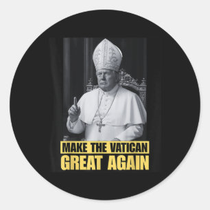 Sticker Rond Trump Veut Être Le Prochain Pape Ch
