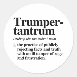 Sticker Rond Trumper Tantrum Définition