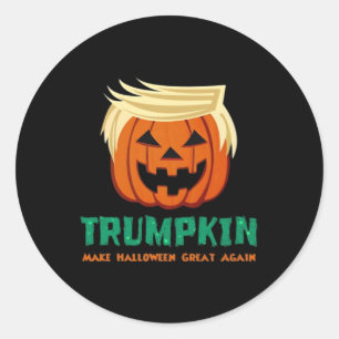 Sticker Rond Trumpkin Rendre Halloween plus grand citation
