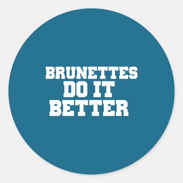 Sticker Rond Tshirts Brunettes Ça Va Mieux (Devant)