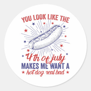Sticker Rond Tu As L'Air 4 juillet Me Fait Vouloir Un Chien Cha