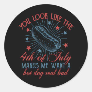 Sticker Rond Tu As L'Air Que Le 4 juillet Me Fait Vouloir Un Ch