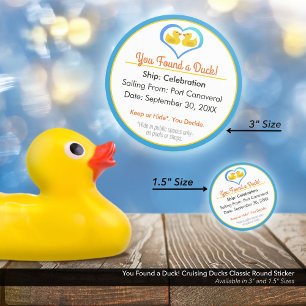 Sticker Rond Tu as trouvé un canard ! Croisière de canards