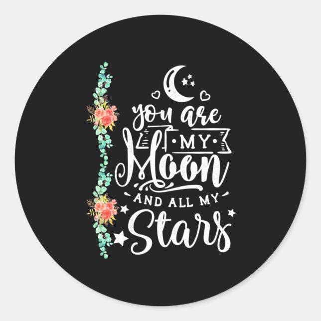 Sticker Rond Tu es ma lune et toutes les étoiles (Devant)