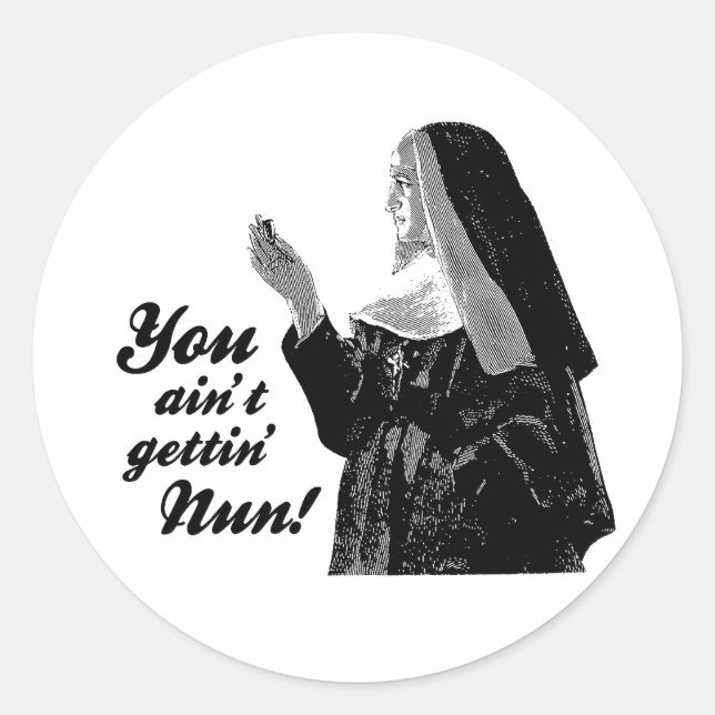 Sticker Rond Tu n'obtiens rien (Devant)