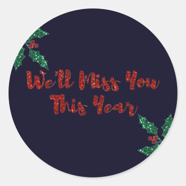 Sticker Rond Tu vas nous manquer Noël social (Devant)