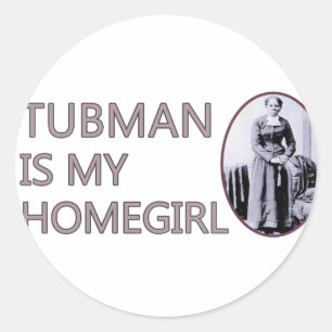 Sticker Rond Tubman est ma fille à la maison