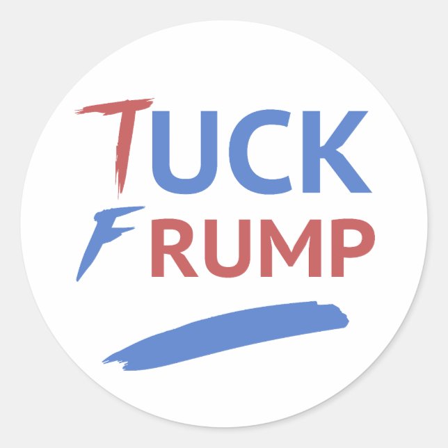 Sticker Rond Tuck Frump anti-Trump (Devant)