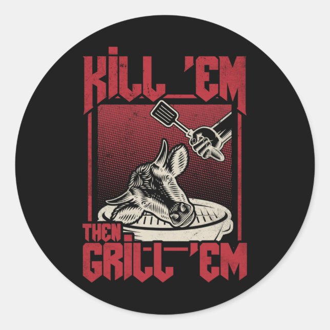 Sticker Rond Tuez Em Grill Em Bbq (Devant)