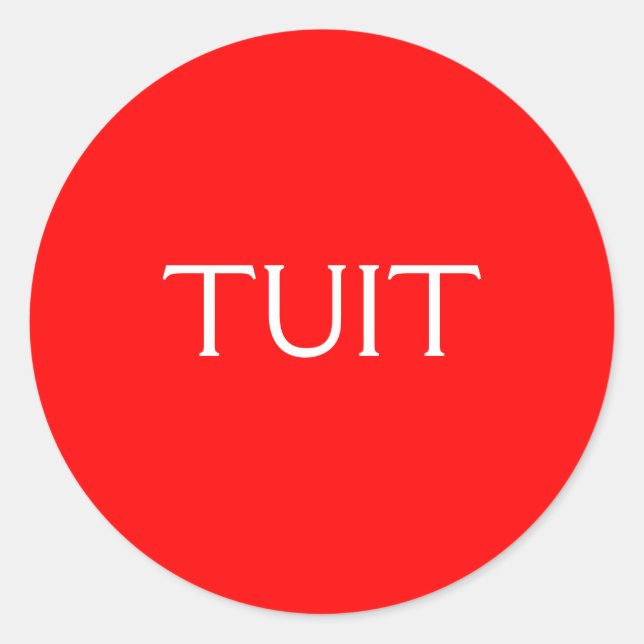 Sticker Rond TUIT Rouge (Devant)