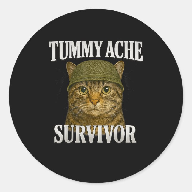 Sticker Rond Tummy Ache Survivante Chat Mème Drôle Kitten Cadea (Devant)