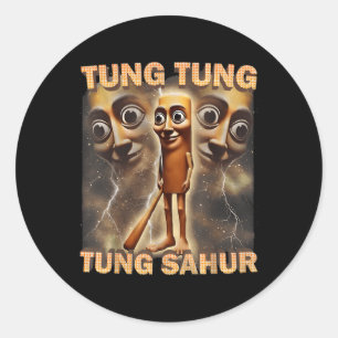 Sticker Rond Tung Tung Tung Sahur drôle Mème Brainrot Humour Ge
