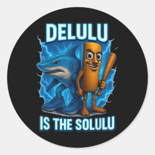 Sticker Rond Tung Tung Tung Sahur Tralalero Tralala Mème drôle