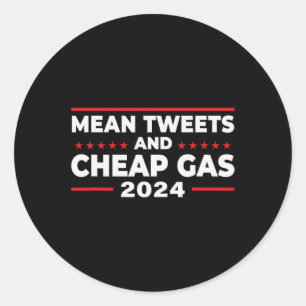 Sticker Rond Tweets Et Gaz Bon Marché Drôle Donald Trump 2024 E