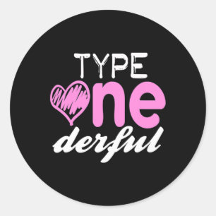 Sticker Rond Type Filles à un derful Fun T1d Sensibilisation au