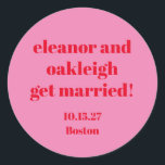 Sticker Rond Typographie en gras rose rouge moderne Mariage per<br><div class="desc">Typographie Gras Bright Rose et Rouge moderne Mariage Custom Classic Round Sticker</div>