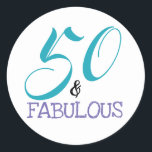 Sticker Rond Typography 50th Birthday | 50 and Fabulous<br><div class="desc">50 and Fabulous 50th Birthday Sticker. The 50 and Fabulous design is created using popular typography but can be changed if you so wish via the Customise Further link.</div>