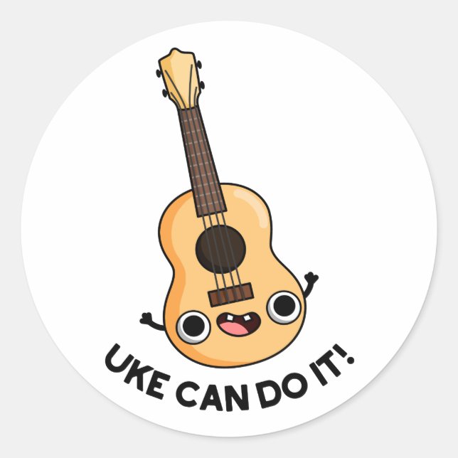 Sticker Rond Uke Peut Le Faire Drôle Ukelele Positif Pun (Devant)