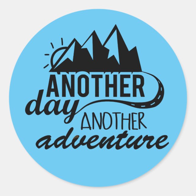 Sticker Rond Un autre jour Une autre aventure (Devant)