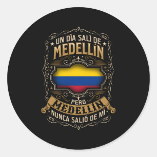 Sticker Rond Un DãA Salã De MedellãN Pero MedellãN No Saliã³