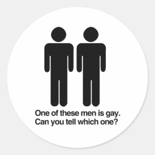 Sticker Rond UN DE CES HOMMES EST GAY POUVEZ-VOUS DIRE LEQUEL.p