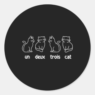Sticker Rond Un Deux Trois Cat - Propriétaire Français Amoureux