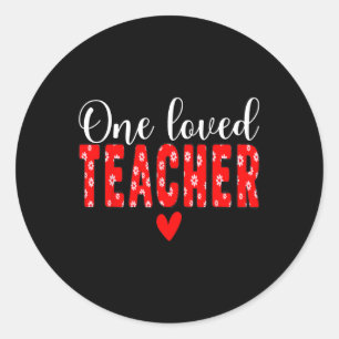 Sticker Rond Un enseignant aimé Flower Happy Valentines Day Fun