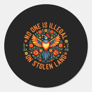 Sticker Rond Un est illégal sur une terre volée hommes autochto