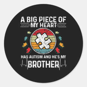 Sticker Rond Un gros morceau Mon coeur a l'autisme et c'est Mon