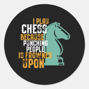 Sticker Rond Un Joueur D'Échecs Drôle Punching Les Gens Est Fro