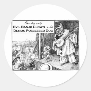 Sticker Rond Un Jour Seulement : Evil Banjo Clown