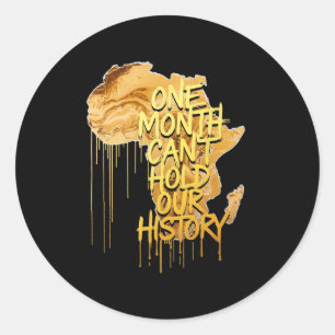 Sticker Rond Un mois ne peut pas retenir notre histoire Histoir