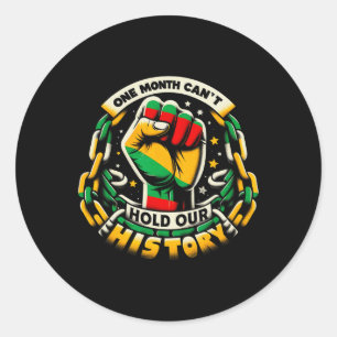 Sticker Rond Un mois ne peut pas retenir notre histoire Histoir