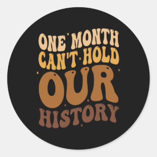 Sticker Rond Un mois ne peut pas retenir notre histoire Histoir