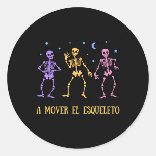 Sticker Rond Un Mover El Esqueleto Drôle Halloween espagnol