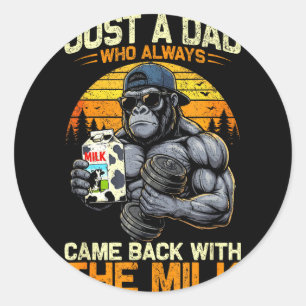Sticker Rond Un papa qui est revenu avec le lait gorille papa