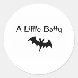 Sticker Rond Un Peu Batty
