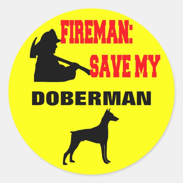 Sticker Rond Un pompier sauve mon Doberman (Devant)