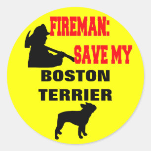 Sticker Rond Un pompier sauve mon Terrier de Boston