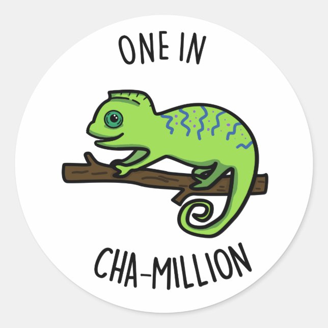 Sticker Rond Un Sur Cha Million Funny Chameleon Pun (Devant)