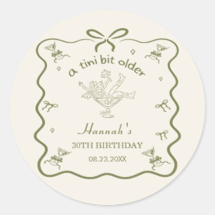 Sticker Rond Un Tini Bit Older Espresso Martini Bow Anniversair