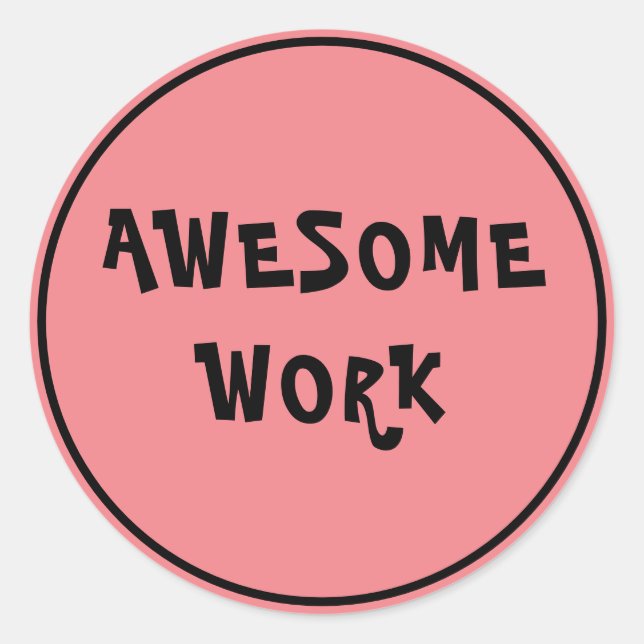 Sticker Rond Un travail extraordinaire Encouragement des enseig (Devant)