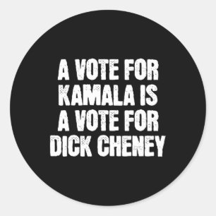Sticker Rond Un Vote Pour Kamala Est Un Vote Pour Willy Cheney