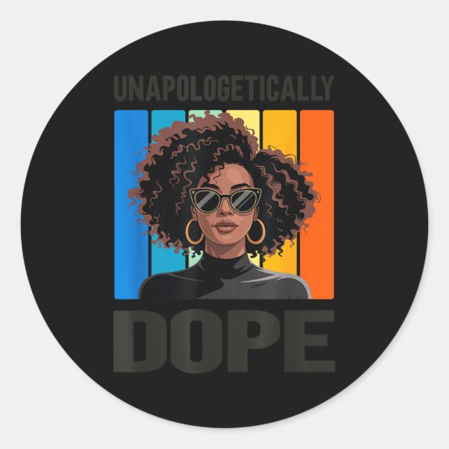 Sticker Rond Unapologetically Stylish Afro Woman  (Devant)