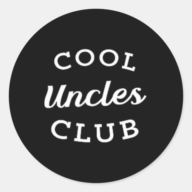 Sticker Rond Uncles Club Meilleur Oncle Jamais Drôle Fête des p (Devant)
