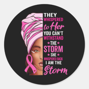 Sticker Rond Une Africaine Afro Je Suis La Tempête Cancer Du Se